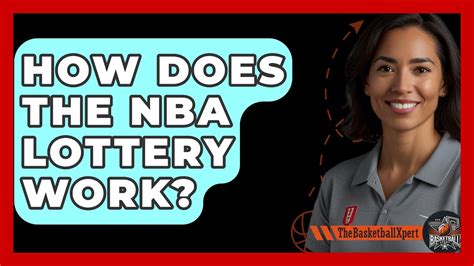 How does the NBA lottery work, and who has the best chance to d.